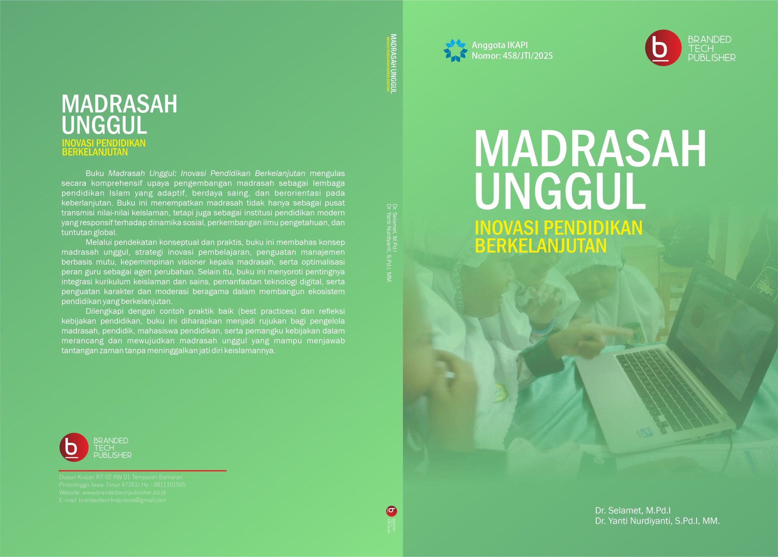Madrasah Unggul: Model Inovasi Pendidikan Berkelanjutan