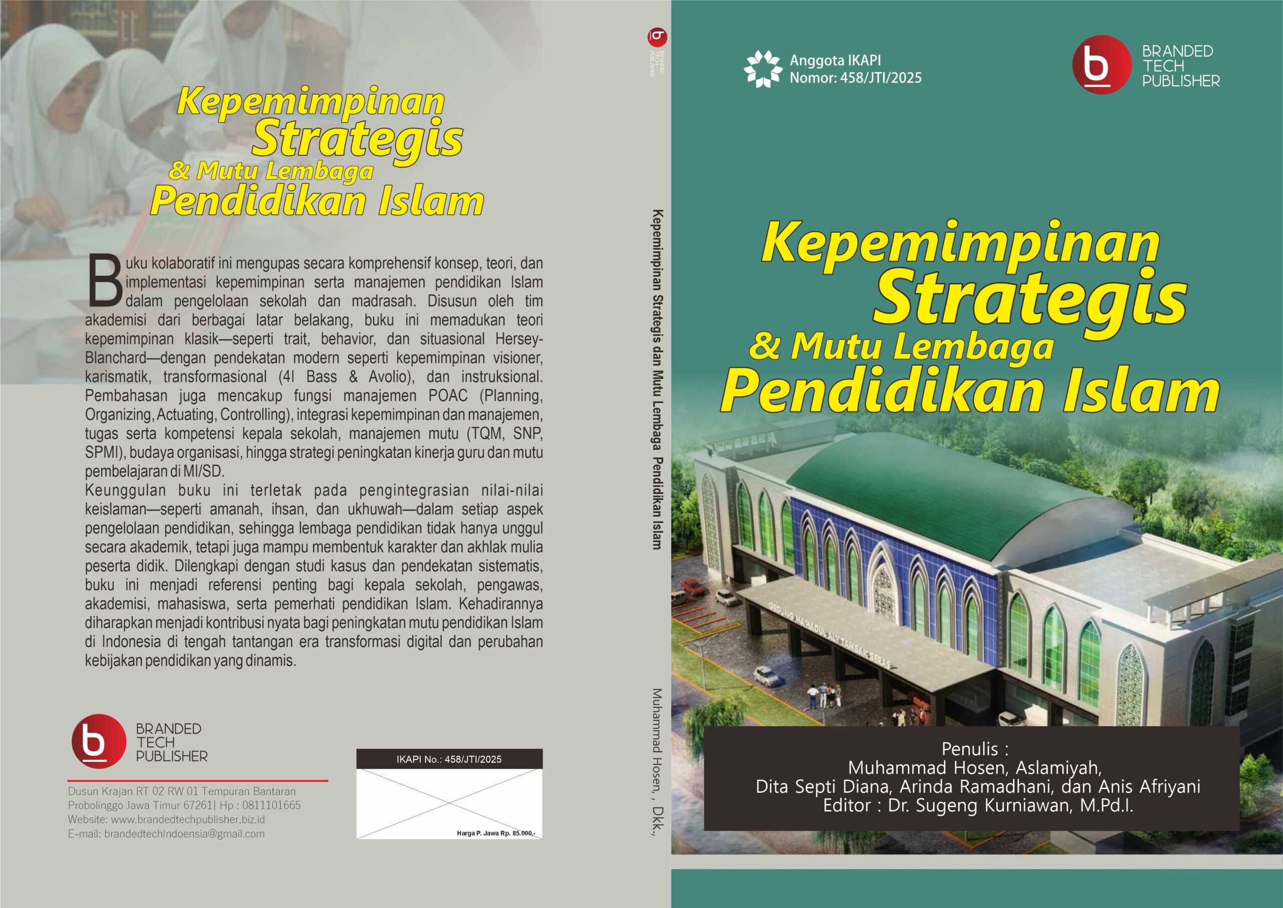 Kepemimpinan Strategis dan Mutu Lembaga Pendidikan Islam